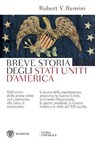 Breve storia degli Stati Uniti d'America - Robert V. Remini - 9788858777213