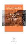 La messa dei villeggianti - Mario Soldati - 9788858784082