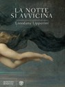 La notte si avvicina - Loredana Lipperini - 9788858790038