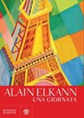 Una giornata - Alain Elkann - 9788858790793