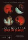 Isole di sangue - James Kestrel - 9788858796764