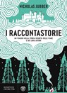 I raccontastorie - Nicholas Jubber - 9788858798881