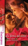 La festa dei sensi - Robyn Grady ; Natalie Anderson - 9788858909218