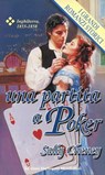 Una partita a poker - Sally Cheney - 9788858944202