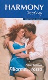 Allarme... rossa - Ashley Summers - 9788858955581