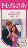 Una notizia fantastica - Mindy Neff - 9788858961940