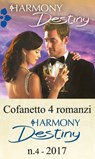 Cofanetto 4 Harmony Destiny n.4/2017 - Sarah M. Anderson ; Karen Booth ; Fiona Brand ; Catherine Mann - 9788858964415