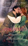 Il cavaliere della contessa - Anne Herries - 9788858977033