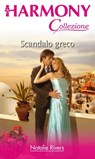 Scandalo greco - Natalie Rivers - 9788858985540