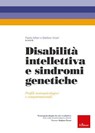 Disabilità intellettiva e sindromi genetiche - Paolo Alfieri ; Stefano Vicari - 9788859040521