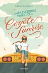 L'imprevedibile viaggio di Coyote Sunrise - Dan Gemeinhart - 9788859282297