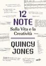 12 Note - Quincy Jones - 9788859291381