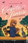 Coyote Sunrise e il posto perfetto - Dan Gemeinhart - 9788859292982