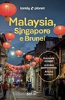 Malaysia, Singapore e Brunei - Autori vari - 9788859299646