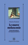 Le nuove melanconie - Massimo Recalcati - 9788860308467