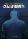 Crimine infinito - Fulvio Benelli ; Cristiano Barbarossa - 9788860447715