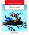 Papà al nido. Come far giocare insieme papà e bambini - Alessandra Giovannetti - 9788861532465