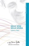 Nelle vene della storia - don Tonino Bello - 9788861532809
