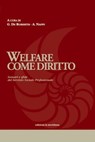 Welfare come diritto. Scenari e sfide del Servizio Sociale Professionale - Giuseppe De Robertis ; Antonio Nappi - 9788861533615