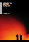 Dancalia - Andrea Semplici - 9788861899773