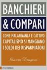 Banchieri & compari - Gianni Dragoni - 9788861904170