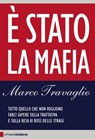È Stato la mafia - Marco Travaglio - 9788861906051
