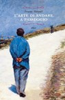 L'arte di andare a passeggio - Franz Hessel - 9788861924420