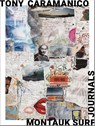 Tony Caramanico: Montauk Surf Journals - Tony Caramanico - 9788862088107