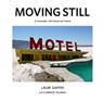 Lauri Gaffin: Moving Still - Lauri Gaffin - 9788862088442