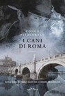 I cani di Roma - Conor Fitzgerald - 9788862203647