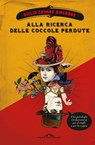 Alla ricerca delle coccole perdute - Giulio Cesare Giacobbe - 9788862207775