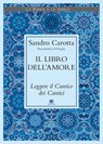 Il libro dell’amore - Sandro Carotta - 9788862407571