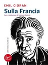 Sulla Francia - Emil Cioran - 9788862432337
