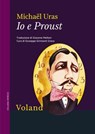 Io e Proust - Michaël Uras - 9788862432412
