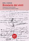 Breviario dei vinti - Emil Cioran - 9788862433822