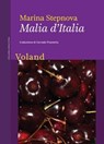 Malia d'Italia - Marina Stepnova - 9788862434416