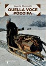 Quella voce poco fa - Saveria Chemotti - 9788862525435