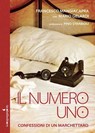 Il numero uno - Francesco Mangiacapra - 9788862526371