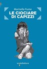 Le ciociare di Capizzi - Marinella Fiume - 9788862526692