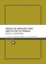 Prima di sposarti ero molto piu in forma - Ring Lardner - 9788862615372