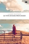 Le vite di Edie Pritchard - Larry Watson - 9788862619578