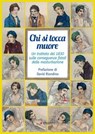 Chi si tocca muore - David Riondino ; Piero Manni ; Anonimo - 9788862669443