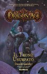 Dragon Age Il Trono Usurpato - David Gaider - 9788863552119