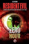 Resident Evil - Book 7 - Zero Hour - S. D. Perry - 9788863553420