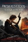 Resident Evil: The Final Chapter - Tim Waggoner - 9788863554212