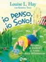 Io penso, io sono - Louise L. Hay - 9788863868869
