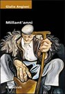 Millant'anni - Giulio Angioni - 9788864290461