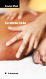 La sesta nota - Gianni Usai - 9788864292540