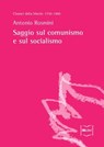 Saggio sul comunismo e sul socialismo - Antonio Rosmini - 9788864401409