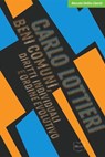 Beni comuni, diritti individuali e ordine evolutivo - Carlo Lottieri - 9788864404233